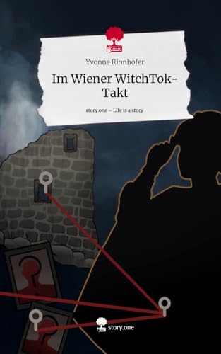 Im Wiener WitchTok-Takt. Life is a Story - story.one von story.one publishing