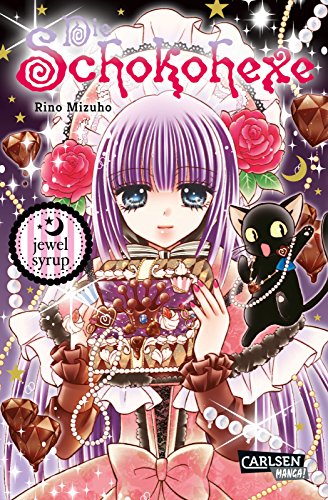 Die Schokohexe 10: jewel syrup | Der schokosüße Mysterymanga! von CARLSEN MANGA