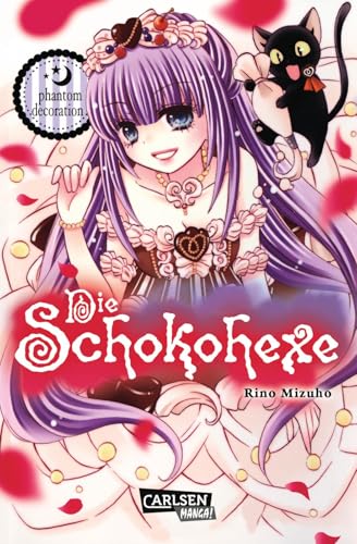 Die Schokohexe 16: phantom decoration | Der schokosüße Mysterymanga! von CARLSEN MANGA