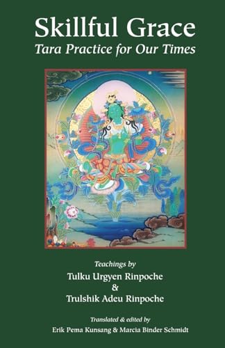 Skillful Grace: Tara Practice for Our Times