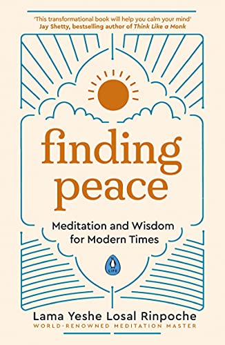 Finding Peace: Meditation and Wisdom for Modern Times von Penguin Life
