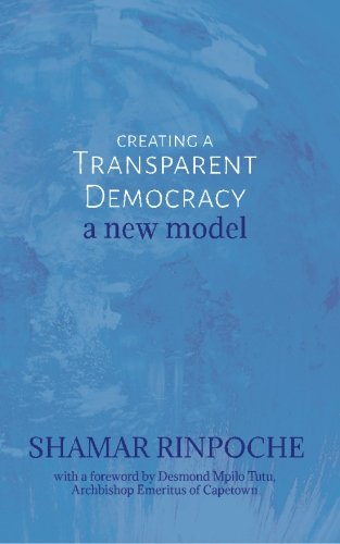 Creating a Transparent Democracy: A New Model von Bird of Paradise Press, Incorporated