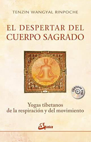 El despertar del cuerpo sagrado : yogas tibetanos de la respiración y del movimiento (Budismo) von Gaia Ediciones