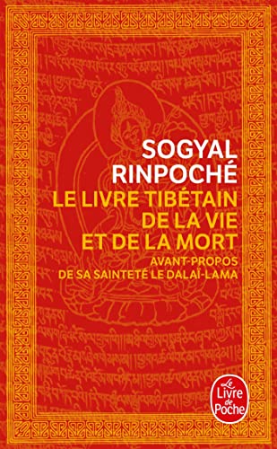 Le Livre tibétain de la Vie et de la Mort (Le Livre de Poche)
