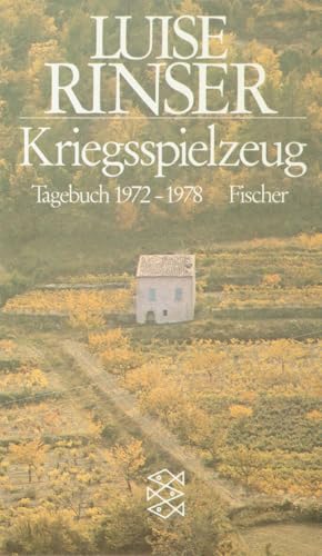 Kriegsspielzeug: Tagebuch 1972-1978 von FISCHERVERLAGE