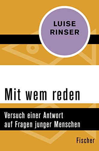 Mit wem reden: Versuch einer Antwort auf Fragen junger Menschen