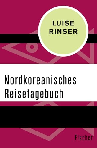 Nordkoreanisches Reisetagebuch