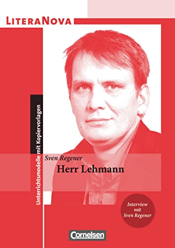 LiteraNova - Unterrichtsmodelle mit Kopiervorlagen: Herr Lehmann LiteraNova - Unterrichtsmodelle mit Kopiervorlagen: Herr Lehmann