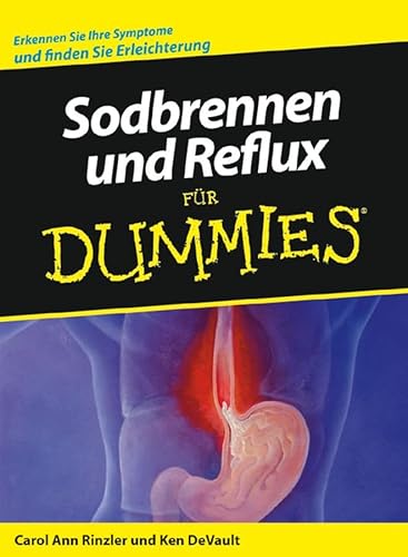 Sodbrennen und Reflux für Dummies