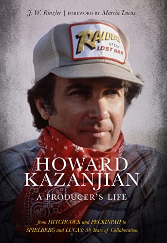 Howard Kazanjian: A Producer's Life von Abrams Books