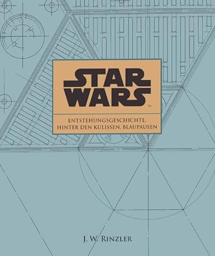 Star Wars: Entstehungsgeschichte, Hinter den Kulissen, Blaupausen: Einblicke in die Produktionsarchive
