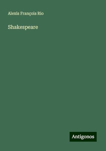 Shakespeare von Antigonos Verlag
