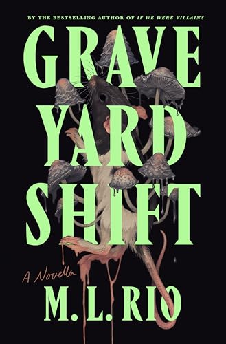Graveyard Shift: A Novella von Flatiron Books
