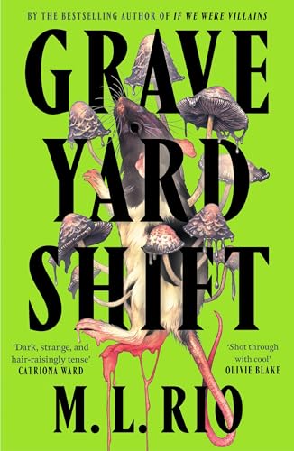 Graveyard Shift: the highly anticipated new book by the author of the BookTok sensation If We Were Villains Graveyard Shift: the highly anticipated new book by the author of the BookTok sensation If We Were Villains von Wildfire