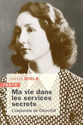 Ma vie dans les services secrets de Churchill: 1943-1945