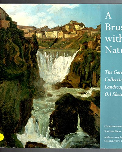 A BRUSH WITH NATURE: THE GERE COLLECTION OF LANDSCAPE OIL SKETCHES.
