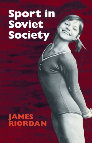 Sport in Soviet Society: Development of Sport and Physical Education in Russia and the USSR (Soviet and East European Studies) von Cambridge University Press