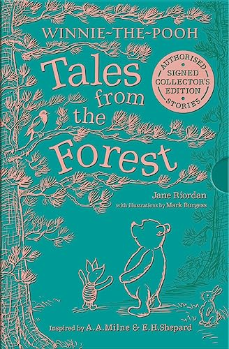 WINNIE-THE-POOH: TALES FROM THE FOREST: Limited availability collector’s edition of this must-have authorised illustrated sequel story collection for Pooh fans of all ages von Farshore