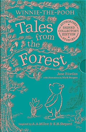 WINNIE-THE-POOH: TALES FROM THE FOREST: Limited availability collector’s edition of this must-have authorised illustrated sequel story collection for Pooh fans of all ages von Farshore