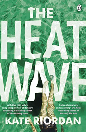 The Heatwave: The gripping Richard & Judy bestseller you need this summer von Penguin