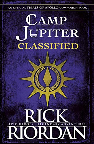 Camp Jupiter Classified: A Probatio's Journal (The Trials of Apollo, 6) von Penguin