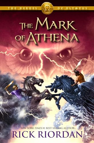 Heroes of Olympus, The, Book Three The Mark of Athena (Heroes of Olympus, The, Book Three): Winner of the Golden Archer Award (Wisconsin), 2014 (The Heroes of Olympus, 3, Band 3)