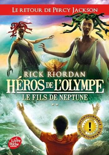 Heros de l'Olympe 2/Le fils de Neptune Heros de l'Olympe 2/Le fils de Neptune
