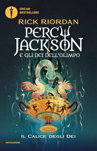 Il calice degli dei. Percy Jackson e gli dei dell'Olimpo (Oscar bestsellers) von Mondadori