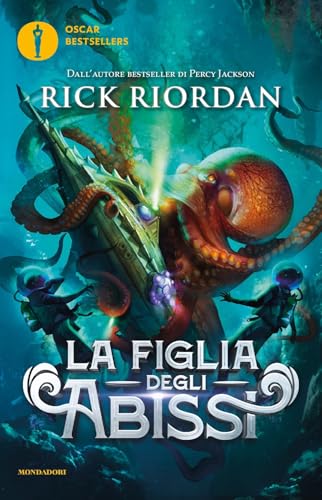 La figlia degli abissi (Oscar bestsellers) von Mondadori