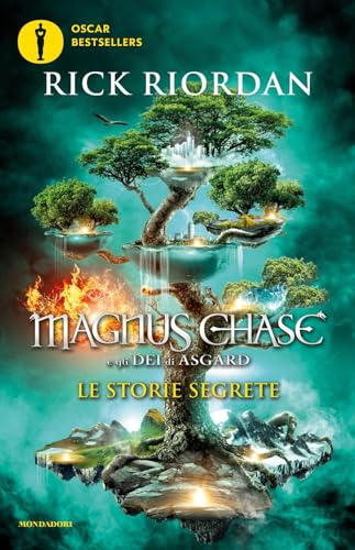 Le storie segrete. Magnus Chase e gli dei di Asgard. Nuova ediz. (Oscar bestsellers) von Mondadori