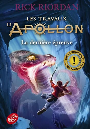 Les travaux d'Apollon - Tome 5: La dernière épreuve