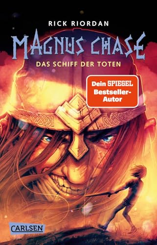 Magnus Chase 3: Das Schiff der Toten: Met trinken gegen den Weltuntergang? Lustiges Fantasy-Abenteuer ab 12 Jahren über nordische Mythen und einen (fast) normalen Typen (3) von Carlsen