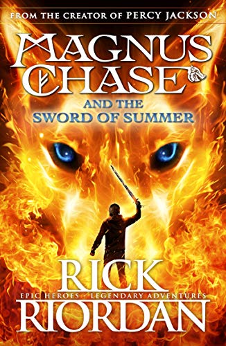 Magnus Chase and the Sword of Summer (Book 1): Epic Heroes, Legendary Adventures (Magnus Chase, 1)