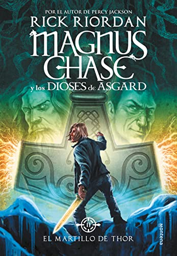 Magnus Chase y los dioses de Asgard: El martillo de Thor / Magnus Chase and the Gods of Asgard, Book 2: The Hammer of Thor: La saga más épica del ... Magnus Chase and the Gods of Asgard, Band 2)