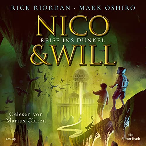 Nico und Will – Reise ins Dunkel: 2 CDs