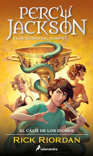 Percy Jackson y el cáliz de los dioses / The Chalice of the Gods (Percy Jackson y los dioses del olimpo / Percy Jackson and the Olympians) von Salamandra Infantil Y Juvenil