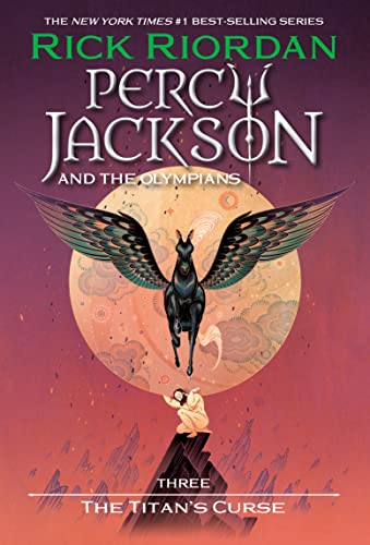 Percy Jackson and the Olympians, Book Three The Titan's Curse (Percy Jackson & the Olympians)