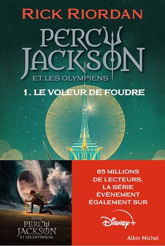 Percy Jackson et les Olympiens 01 - Le Voleur de foudre: Tome 1 Le Voleur de foudre von Albin Michel Jeunesse