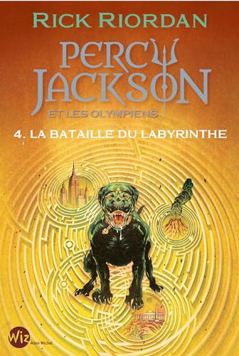 Percy Jackson et les Olympiens T4 La Bataille du labyrinthe (Edition 2024) von ALBIN MICHEL