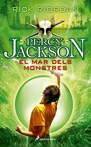Percy Jackson i els Déus de l'Olimp II. El mar dels monstres: . (Colección Salamandra Middle Grade, Band 2)