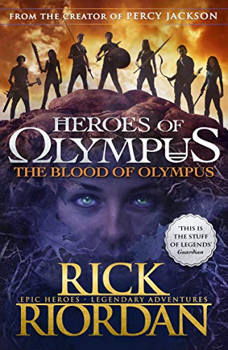 The Blood of Olympus (Heroes of Olympus Book 5): Percy Jackson's final battle begins (Heroes of Olympus, 5)