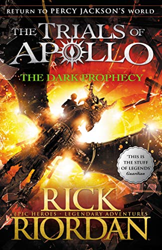 The Dark Prophecy (The Trials of Apollo Book 2) (The Trials of Apollo, 2)