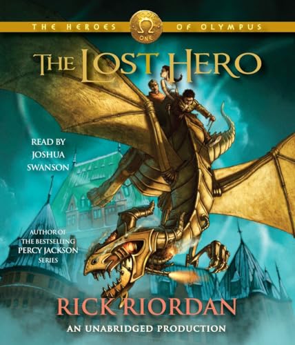 The Heroes of Olympus, Book One: The Lost Hero: The Heroes of Olympus, Book One