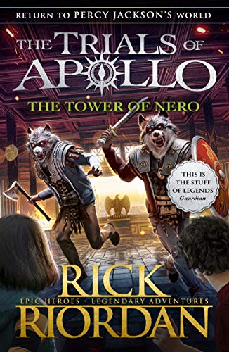 The Tower of Nero (The Trials of Apollo Book 5) (The Trials of Apollo, 5)