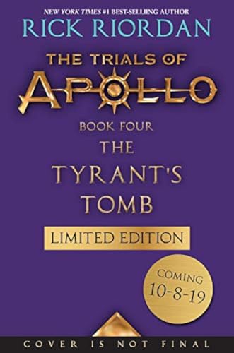 The Tyrant's Tomb (The Trials of Apollo, Book Four, Special Limited Edition) von Disney