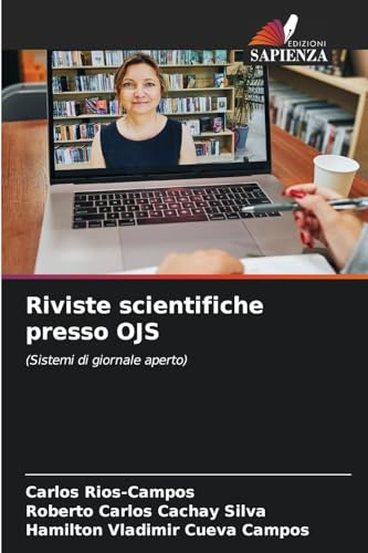 Riviste scientifiche presso OJS: (Sistemi di giornale aperto) von Edizioni Sapienza