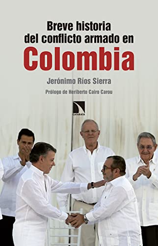 Breve historia del conflicto armado en Colombia (Mayor) von LOS LIBROS DE LA CATARATA (UDL)