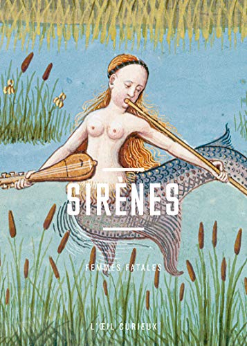 Sirènes - Femmes fatales von BNF