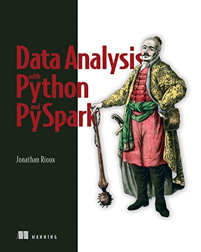 Data Analysis With Python and PySpark von Manning Publications