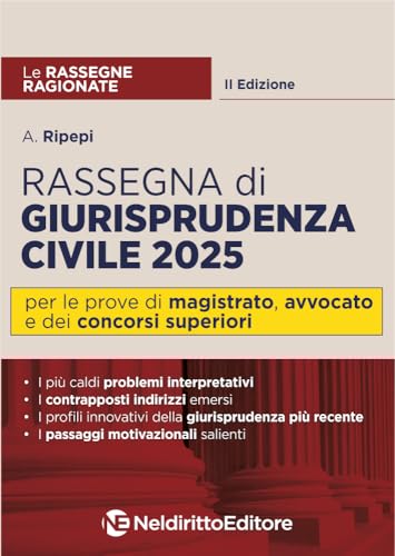 Rassegna ragionata di diritto civile 2025 (Le rassegne ragionate) von Neldiritto Editore
